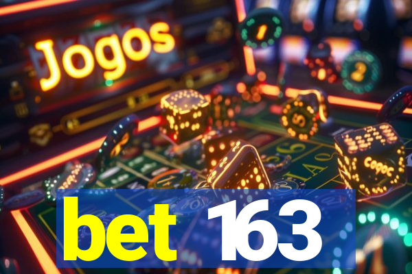 bet 163
